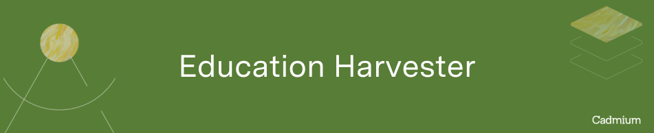 Module 6 - Education Harvester Settings Page