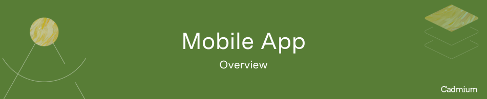 Mobile App Overview